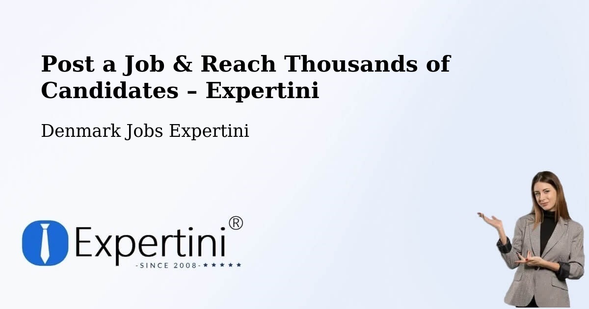Post a Job in Herlev Kommune – Hire the Right Talent - Herlev Kommune, Denmark Jobs Expertini